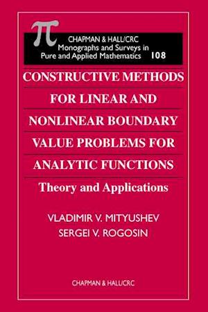 Constructive Methods for Linear and Nonlinear Boundary Value Problems for Analytic Functions