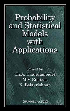 Probability and Statistical Models with Applications
