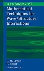 Handbook of Mathematical Techniques for Wave/Structure Interactions