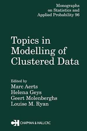 Topics in Modelling of Clustered Data