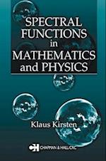 Spectral Functions in Mathematics and Physics
