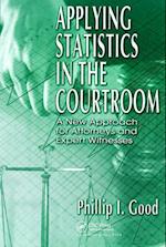 Applying Statistics in the Courtroom