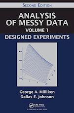 Analysis of Messy Data Volume 1