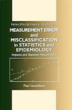 Measurement Error and Misclassification in Statistics and Epidemiology