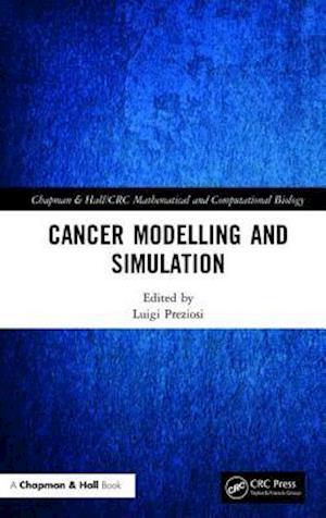 Cancer Modelling and Simulation