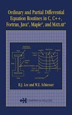 Ordinary and Partial Differential Equation Routines in C, C++, Fortran, Java, Maple, and MATLAB