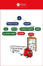 A Practical Guide to Data Structures and Algorithms using Java