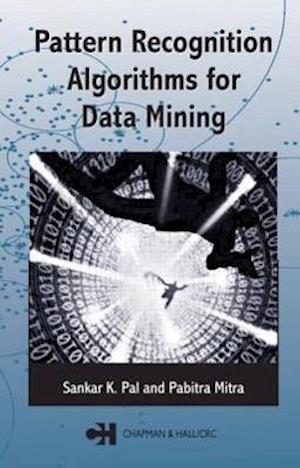 Pattern Recognition Algorithms for Data Mining