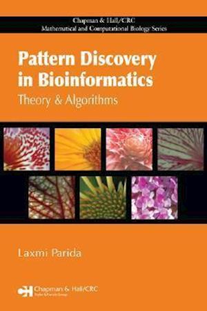 Pattern Discovery in Bioinformatics