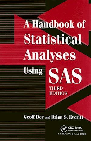 A Handbook of Statistical Analyses using SAS