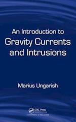 Introduction to Gravity Currents and Intrusions