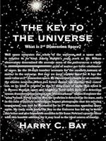 The Key to the Universe