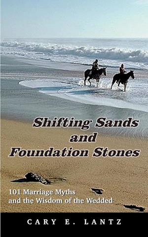 Shifting Sands and Foundation Stones