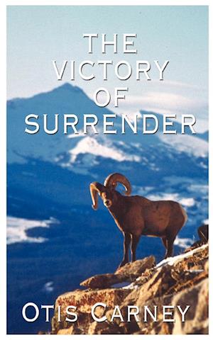 The Victory of Surrender