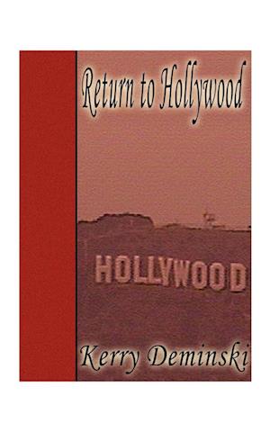Return to Hollywood