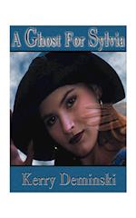 A Ghost for Sylvia