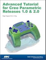 Advanced Tutorial Creo Parametric Releases 1.0 & 2.0