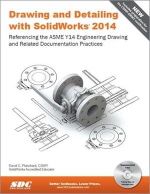 Drawing and Detailing with SolidWorks 2014
