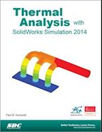 Thermal Analysis with SolidWorks Simulation 2014