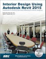 Interior Design Using Autodesk Revit 2015