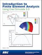 Introduction to Finite Element Analysis Using Creo Simulation 3.0