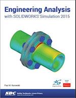 Engineering Analysis with SOLIDWORKS Simulation 2015