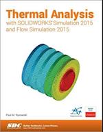 Thermal Analysis with SOLIDWORKS Simulation 2015 and Flow Simulation 2015