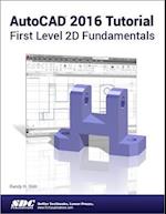 AutoCAD 2016 Tutorial First Level 2D Fundamentals