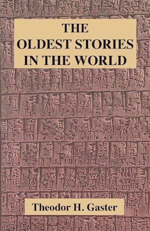 The Oldest Stories in the World