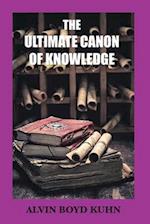 The Ultimate Canon of Knowledge