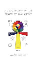 A Description of the Cards of the Tarot