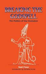 Breaking the Godspell