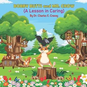 Bobby Butts and Mr. Crow