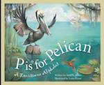 P Is for Pelican
