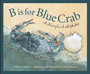 B Is for Blue Crab