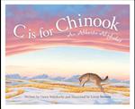 C Is for Chinook