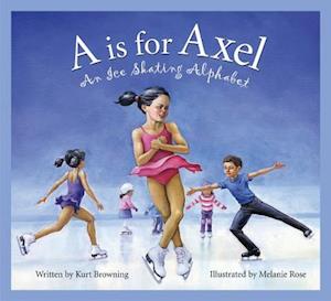 A is for Axel