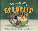 Memoirs of a Goldfish