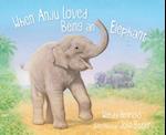 When Anju Loved Being an Elephant