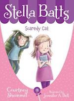 Stella Batts Scaredy Cat