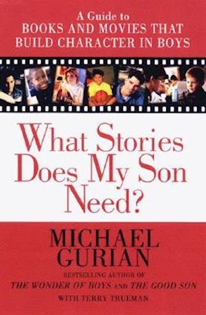 What Stories Does My Son Need