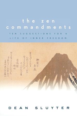 The Zen Commandments