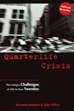 Quarterlife Crisis: The Unique Challenges of Life in Your Twenties