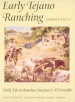 Andr¿S¿z:  Early Tejano Ranching