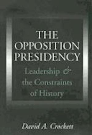 The Opposition Presidency