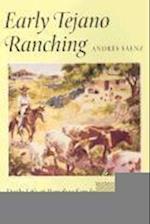 Andr¿S¿z:  Early Tejano Ranching