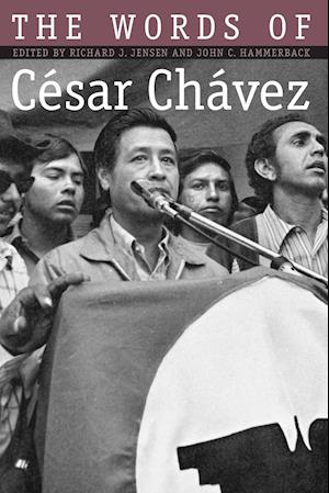 Words of Cesar Chavez