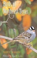White, M:  Birds of Northeast Texas