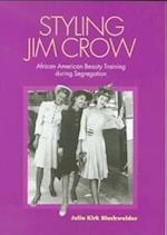 Styling Jim Crow