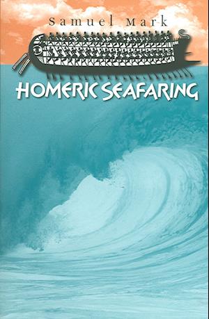 Homeric Seafaring